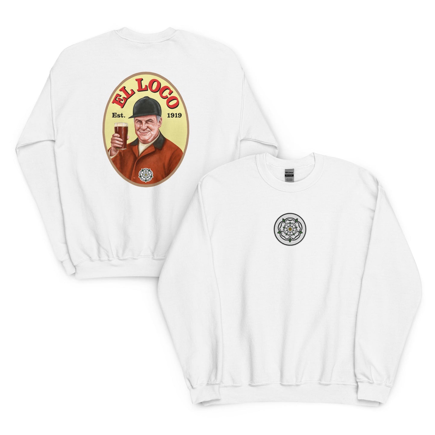 Marcelo Bielsa Leeds Legend El Loco Beer Unisex Sweatshirt