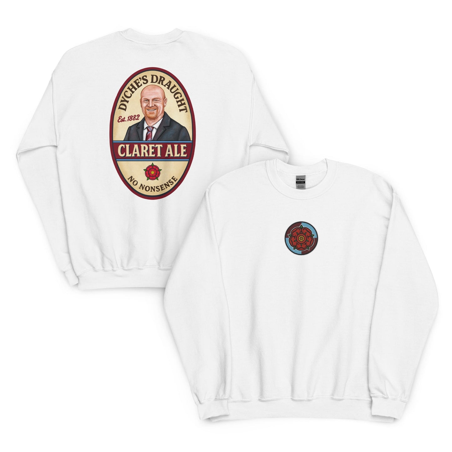 Sean Dyche Burnley Legend Claret Ale Beer Unisex Sweatshirt